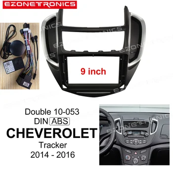 1 - 2Din Avto DVD Audio Posnetek Vgradnjo Adapter Dash Trim Kompleti Facia Plošča 9 inch Za Chevrolet Tracker 2014-2016 Dvojno Radio Predvajalnik