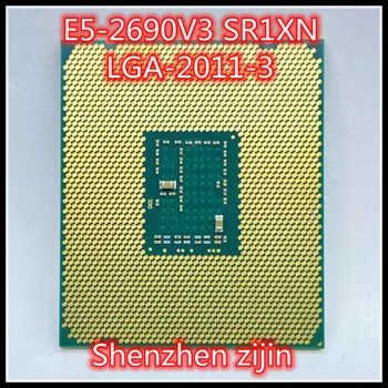 E5-2690 v3 E5 2690v3 E5 2690 v3 SR1XN 2.6 GHz Dvanajst-Core štiriindvajset Nit 30MB 135W CPU Procesor za LGA 2011